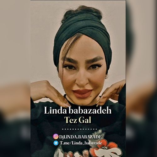 دانلود آهنگ قوربان اولوم تز گل حیران اولوم تز گل از لیندا بابازاده